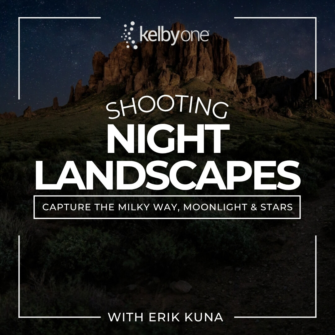 Shooting Night Landscapes